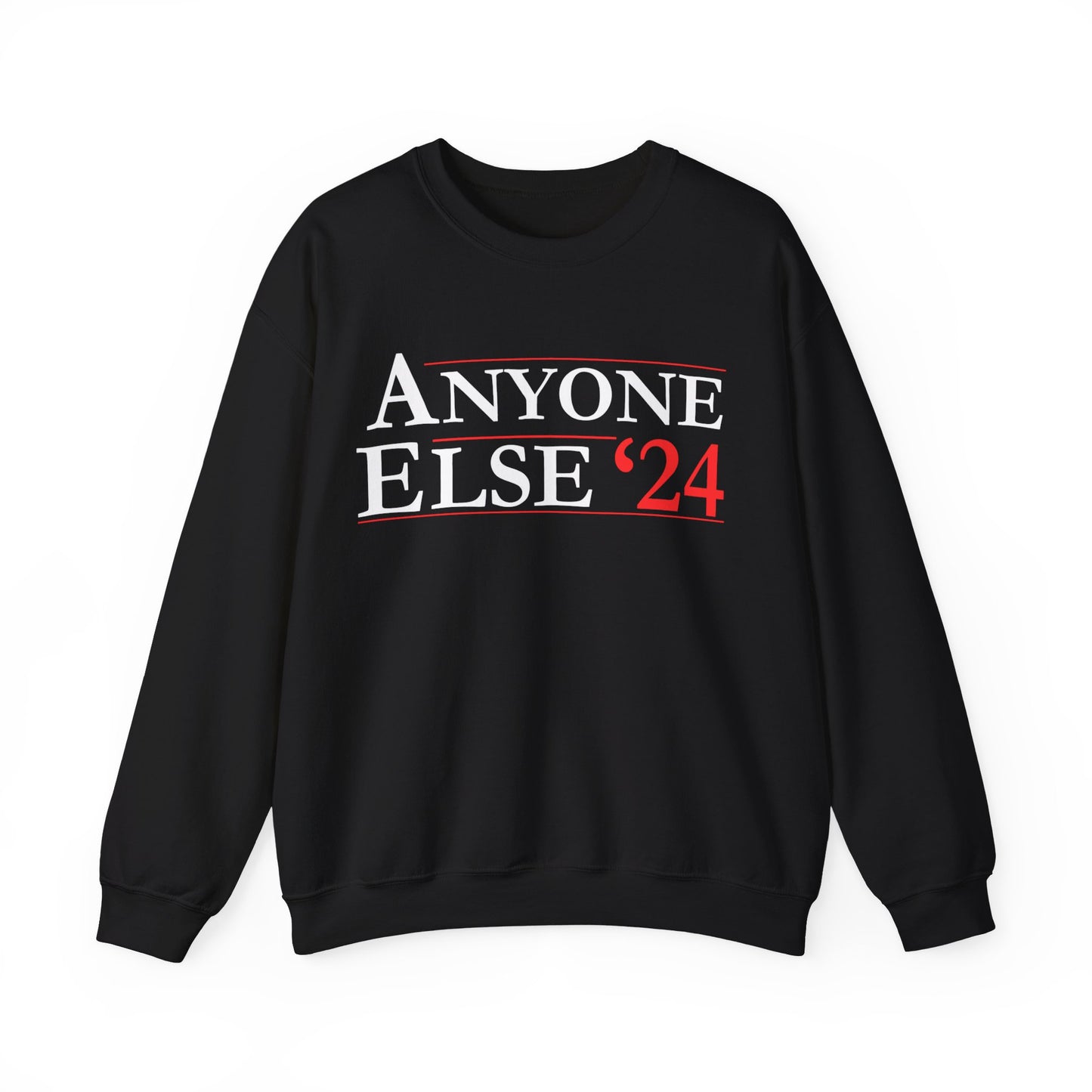 Anyone Else '24 - Unisex Heavy Blend™ Crewneck Sweatshirt