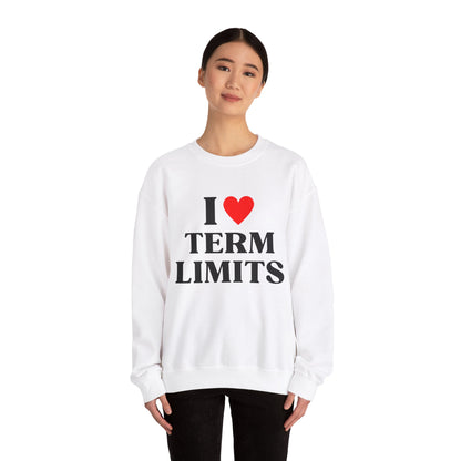 I Heart Term Limits Sweatshirt