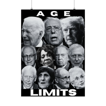 Age Limits Matte Poster - B&W