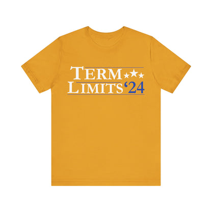 Term Limits - Unisex Jersey Short Sleeve Tee