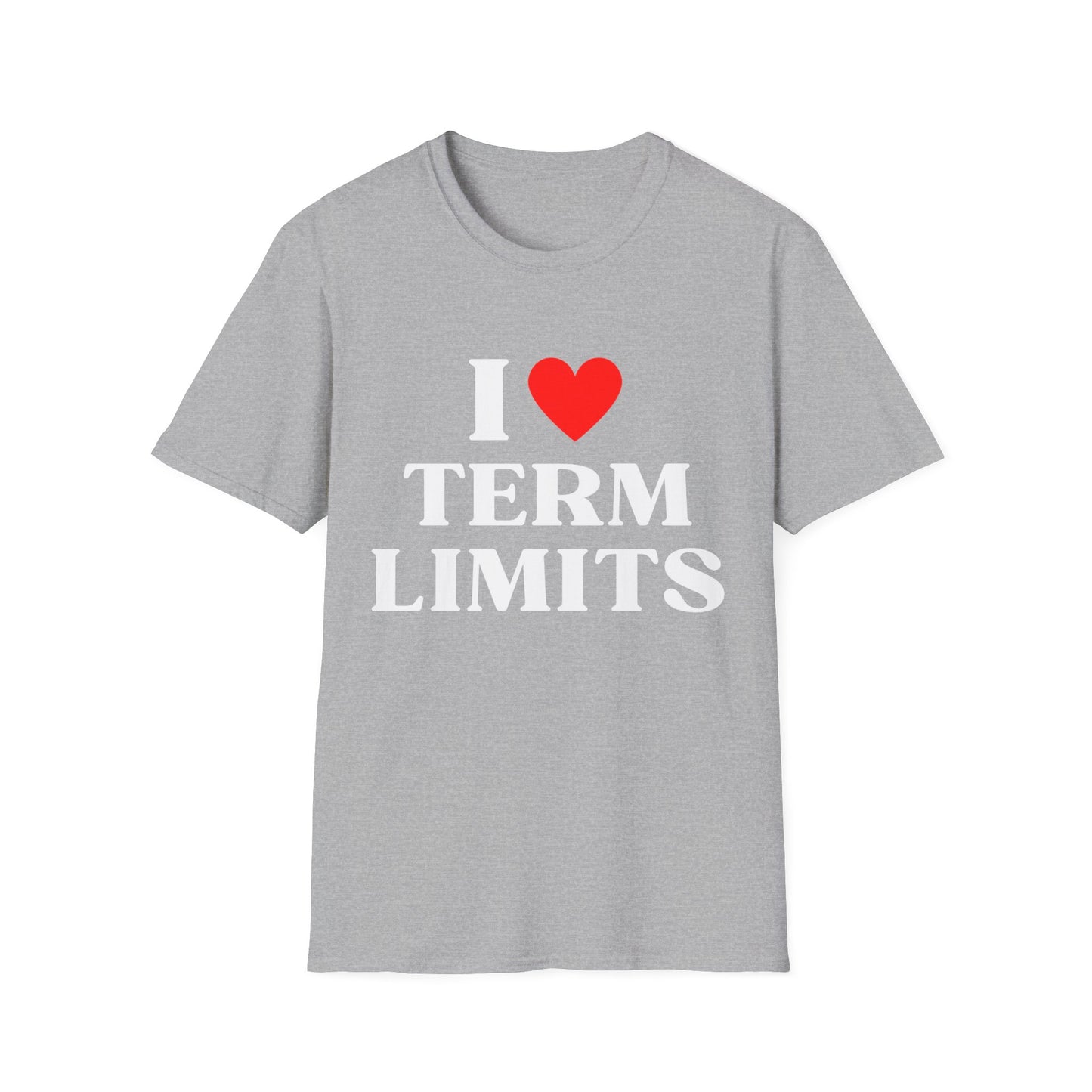 I Heart Term Limits T-Shirt