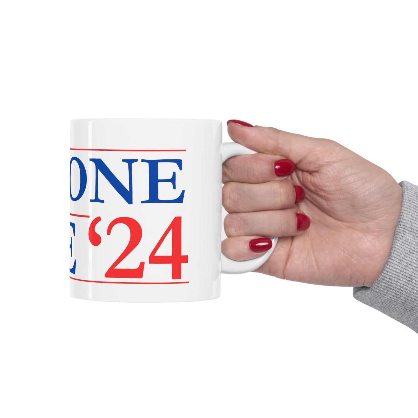 Ceramic Mug 11oz - Anyone Else '24