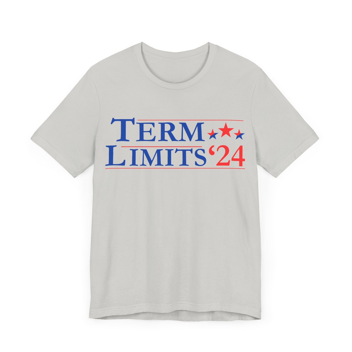 Term Limits - Unisex Jersey Short Sleeve Tee