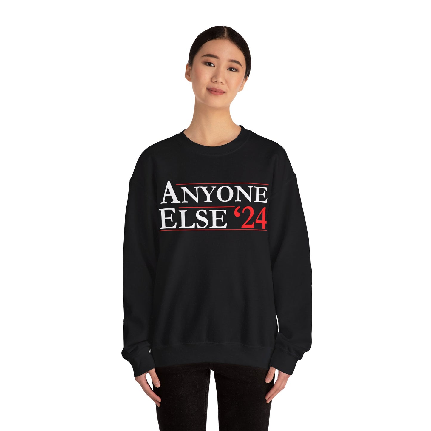 Anyone Else '24 - Unisex Heavy Blend™ Crewneck Sweatshirt