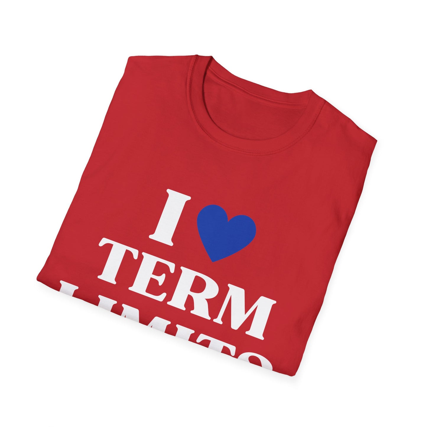 I Heart Term Limits T-Shirt