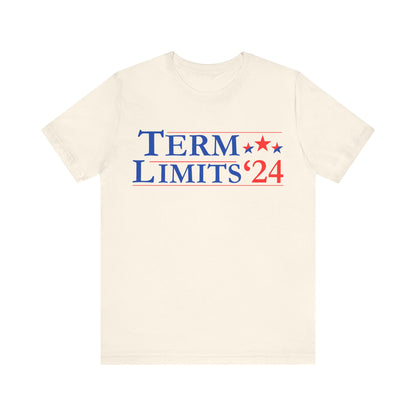 Term Limits - Unisex Jersey Short Sleeve Tee