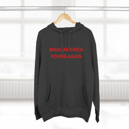 Premium Pullover Hoodie - Make America Young Again