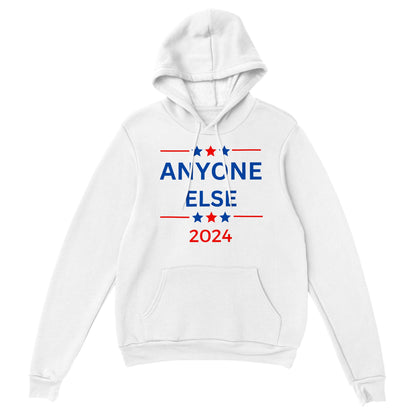 Pullover Hoodie - Anyone Else