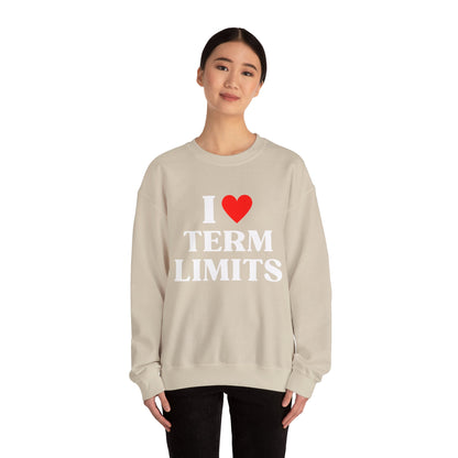 I Heart Term Limits Sweatshirt