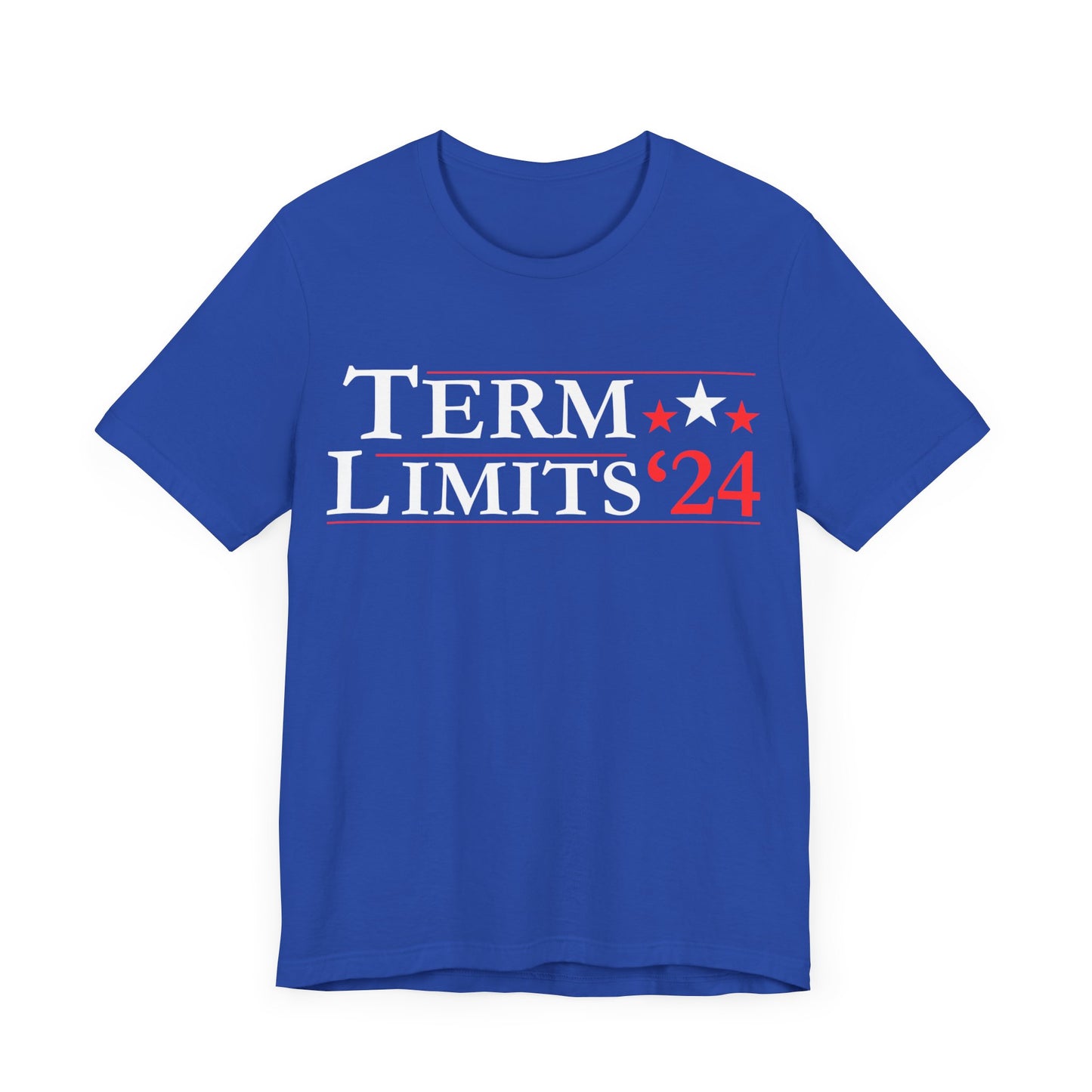 Term Limits - Unisex Jersey Short Sleeve Tee