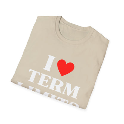 I Heart Term Limits T-Shirt