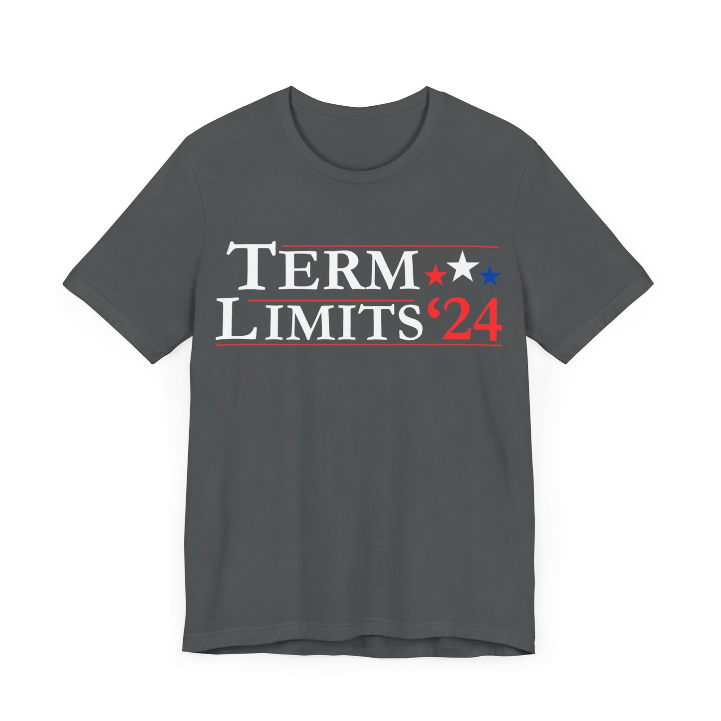 Term Limits - Unisex Jersey Short Sleeve Tee