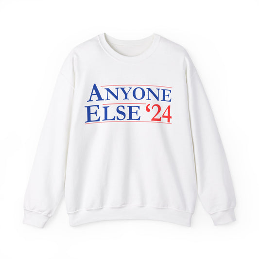 Anyone Else '24 - Unisex Heavy Blend™ Crewneck Sweatshirt