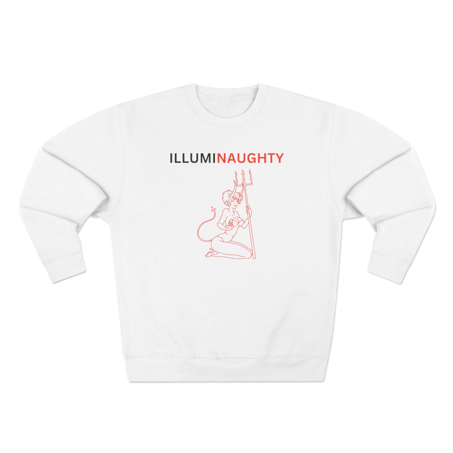 Illuminaughty Sweatshirt