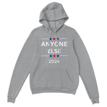 Pullover Hoodie - Anyone Else