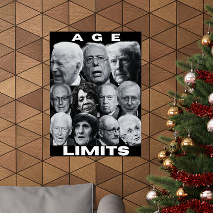 Age Limits Matte Poster - B&W