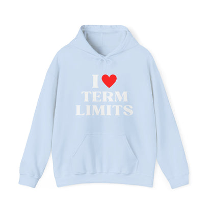 I Heart Term Limits Hoodie