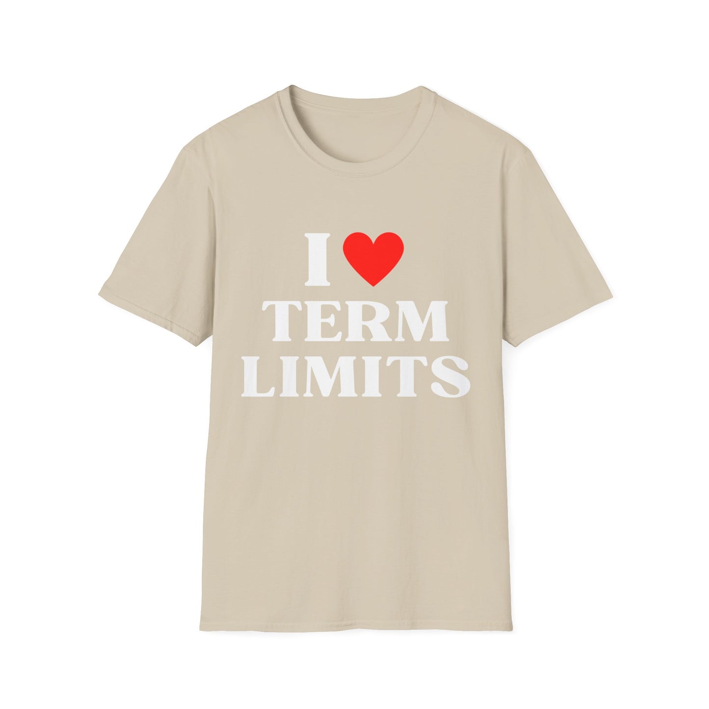 I Heart Term Limits T-Shirt