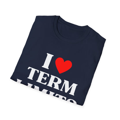 I Heart Term Limits T-Shirt