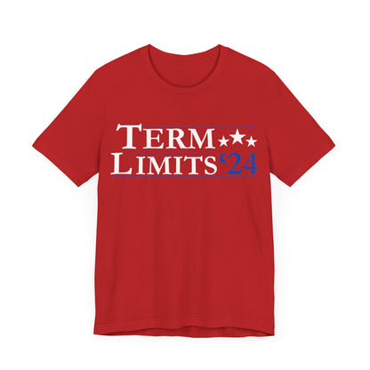 Term Limits - Unisex Jersey Short Sleeve Tee